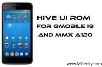 Hive Ui Rom For QMobile i9 And MMX A120